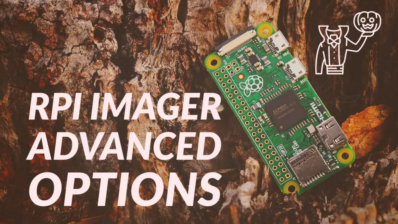 Raspberry Pi Imager Advanced